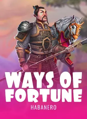 Ways Of Fortune